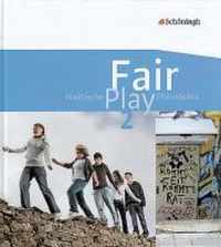 Fair Play 2 SchÃ¼lerband. Lehrwerk Praktische Philosophie