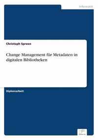 Change Management fur Metadaten in digitalen Bibliotheken