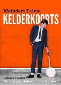 Nederlands Onbekendste Popster  -   Kelderkoorts