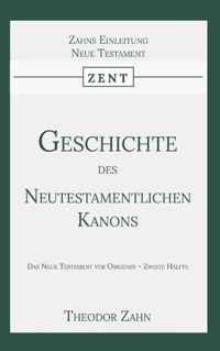 Geschichte des Neutestamentlichen Kanons 2