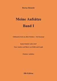 Meine Aufsatze Band I