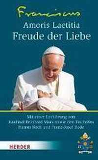 Amoris Laetitia - Freude Der Liebe