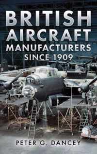 British Aircraft Manufacturers Since 190