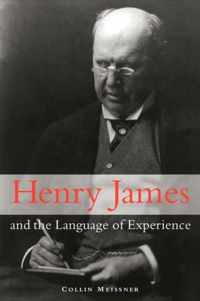 Henry James and the Language of Experience