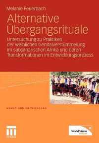 Alternative UEbergangsrituale