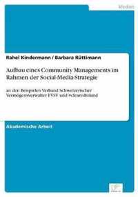 Aufbau eines Community Managements im Rahmen der Social-Media-Strategie