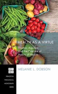 Health as a Virtue