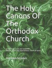 The Holy Canons Of The Orthodox Church