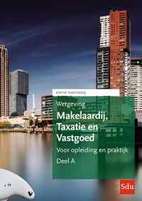 Wetgeving Makelaardij, Taxatie & Vastgoed 2022-2023 (set a 2 delen) - Eelco de Jong - Paperback (9789012408233)