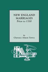 New England Marriages Prior to 1700