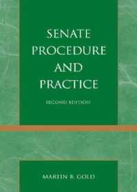 Senate Procedure and Practice