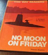 No moon on friday