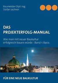 Das Projekterfolg-Handbuch