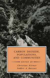 Carbon Dioxide, Populations, and Communities