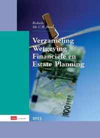 Verzameling wetgeving financiele en estate planning / 2013