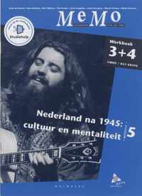 Memo Vmbo KGT Nederland na 1945: cultuur en mentaliteit Werkboek 3+4