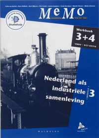 Memo 3 + 4 Vmbo KGT Nederland als industriele samenleving Werkboek