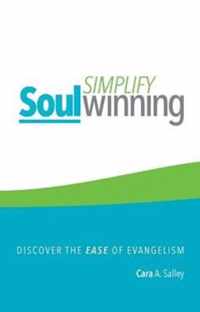 Simplify Soul Winning