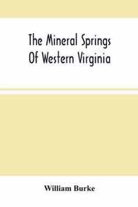 The Mineral Springs Of Western Virginia