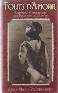 Folies d'Amour - Erotische Memoires uit het Parijs van de Jaren '20
