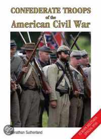Confederate Troops Of The American Civil War