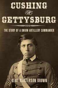 Cushing of Gettysburg