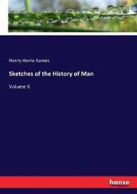 Sketches of the History of Man