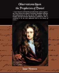 Observations Upon The Prophecies Of Daniel