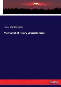 Memorial of Henry Ward Beecher