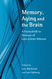 Memory, Aging and the Brain