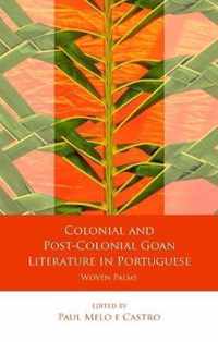 Colonial and Post-Colonial Goan Literature in Portuguese