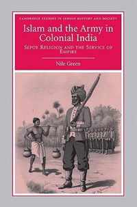 Islam and the Army in Colonial India