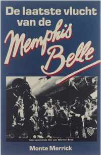 De laatste vlucht van de Memphis Belle