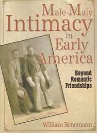 Male-Male Intimacy in Early America