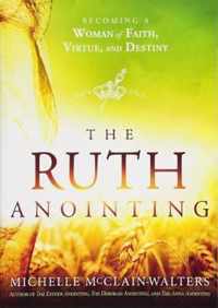 Ruth Anointing, The