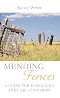 Mending Fences