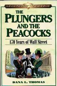 The Plungers and the Peacocks