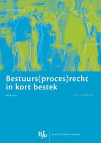 HBO-reeks  -   Bestuurs(proces)recht in kort bestek