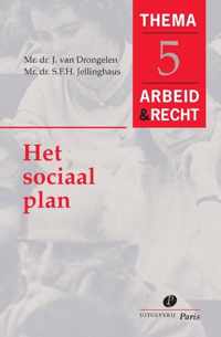 Arbeid&Recht Thema's 5 -   Het sociaal plan