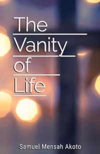 The Vanity of Life
