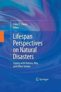 Lifespan Perspectives on Natural Disasters