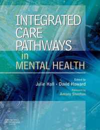Integrated Care Pathways in Mental Health