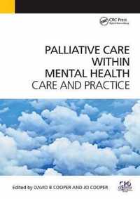 Palliative Care Within Mental Health