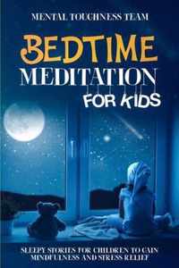 Bedtime Meditation for Kids