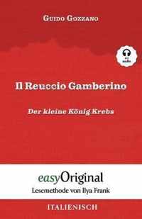 Il Reuccio Gamberino / Der kleine Koenig Krebs (mit Audio) - Lesemethode von Ilya Frank