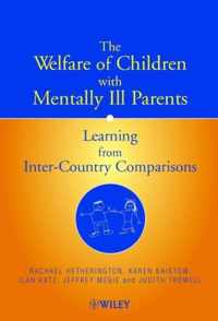 The Welfare Of Children With Mentally Ill Parents