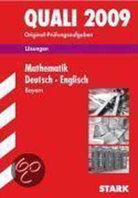 Quali 2011 Hauptschule. Mathematik, Deutsch, Englisch. Bayern. Lösungsheft