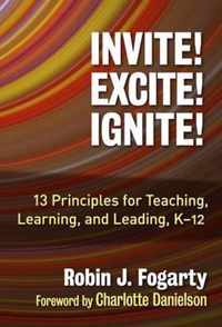 Invite! Excite! Ignite!