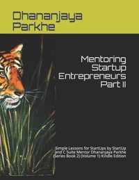 Mentoring Startup Entrepreneurs Part II