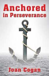 Anchored in Perseverance